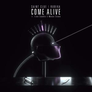 poster for Come Alive (feat. Linn Sandin & Moses Stone) - Saint Clue & Rubika
