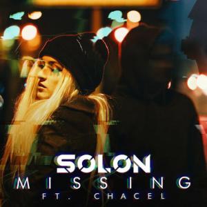 poster for Missing (feat. Chacel) - Solon, Chacel