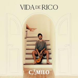 poster for Vida de Rico - Camilo