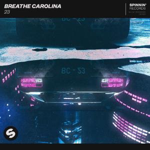 poster for 23 - Breathe Carolina