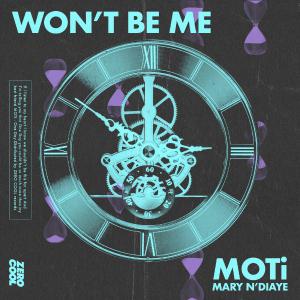 poster for Won’t Be Me (with Mary N’Diaye) - MOTi & Mary N’Diaye