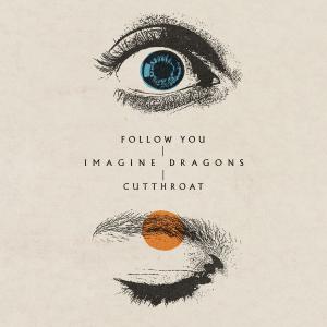 poster for Cutthroat - Imagine Dragons
