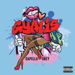poster for GYALIS - Capella Grey