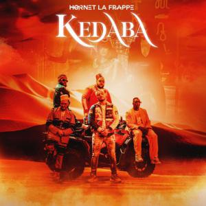 poster for Kedaba - Hornet La Frappe