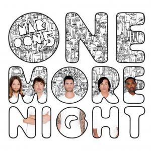 poster for One More Night - Maroon 5
