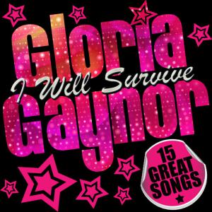 poster for I Will Survive - Gloria Gaynor