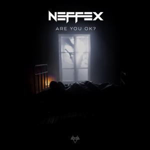 poster for Are You Ok? - NEFFEX