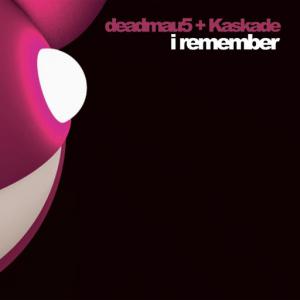 poster for I Remember - Deadmau5, Kaskade