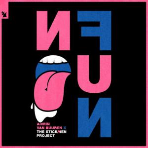 poster for No Fun - Armin van Buuren, The Stickmen Project