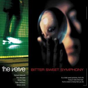 poster for Bitter Sweet Symphony - The Verve