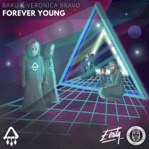 poster for Forever Young - Bakū & Veronica Bravo