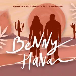 poster for Benny Hana - Antonia, Pitt Leffer, Guilty Pleasure