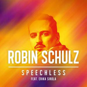 poster for Speechless (feat. Erika Sirola) - Robin Schulz
