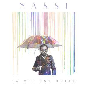 poster for La vie est belle - Nassi