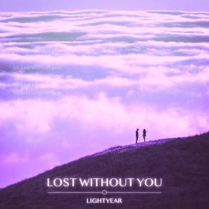 poster for Lost Without You - Lightyear