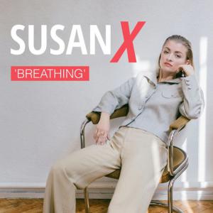poster for Breathing - SUSAN X