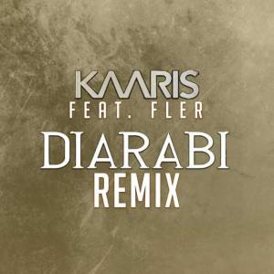 poster for Diarabi (Remix) [feat. Fler] - Kaaris