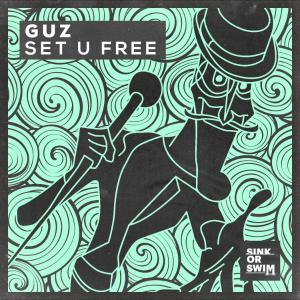 poster for Set U Free - GUZ