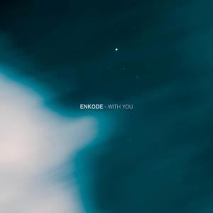 poster for With You - Enkode