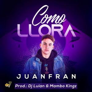 poster for Como Llora - Juanfran