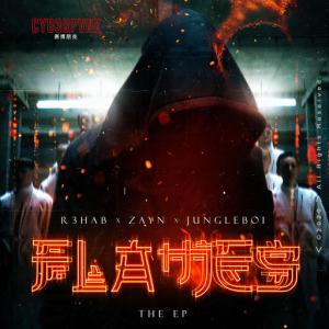 poster for Flames (with ZAYN) - R3hab, ZAYN, Jungleboi