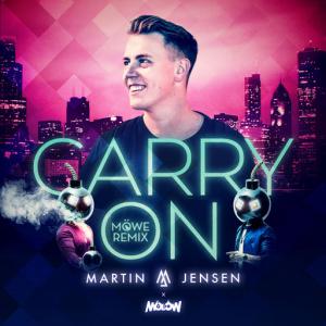 poster for Carry On (Möwe Remix) - Martin Jensen, Molow