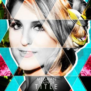 poster for 3AM - Meghan Trainor