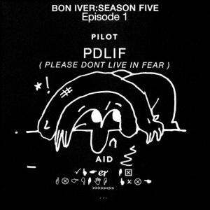 poster for PDLIF - Bon Iver