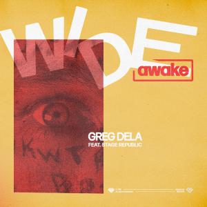 poster for Wide Awake (feat. Stage Republic) - Greg Dela