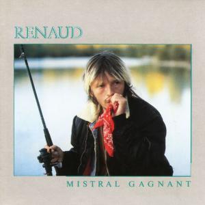poster for Mistral gagnant - Renaud