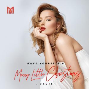 poster for Have Yourself A Merry Little Christmas (Cover)  - Minelli
