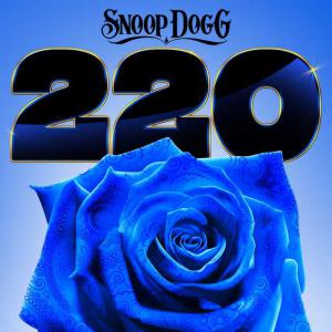 poster for 220 (feat. Goldie Loc) - Snoop Dogg