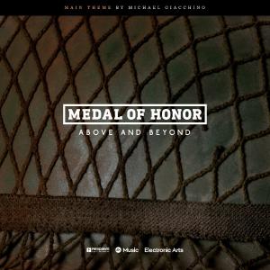 poster for Medal of Honor: Above and Beyond (Main Theme) - Michael Giacchino