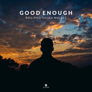 poster for Good Enough - Rolipso & Shiah Maisel