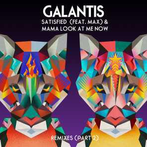 poster for Satisfied (feat. MAX) (LEFTI Remix) - Galantis