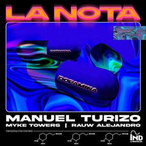 poster for La Nota - Manuel Turizo, Rauw Alejandro, Myke Towers