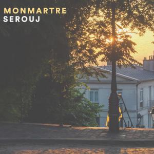 poster for Monmartre - Serouj