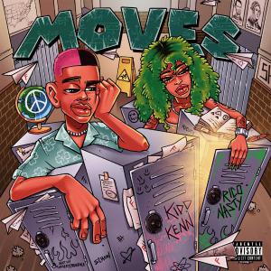 poster for Moves (feat. Rico Nasty) - Kidd Kenn