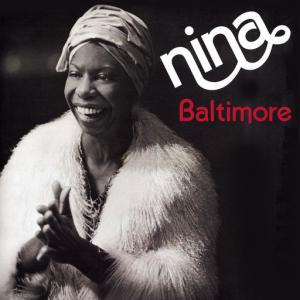 poster for Baltimore - Nina Simone