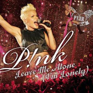 poster for Leave Me Alone(Im Lonely) - Pink