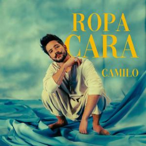 poster for Ropa Cara - Camilo