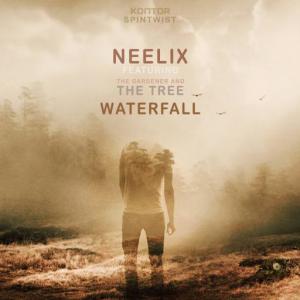 poster for Waterfall (feat. The Gardener & The Tree) - Neelix
