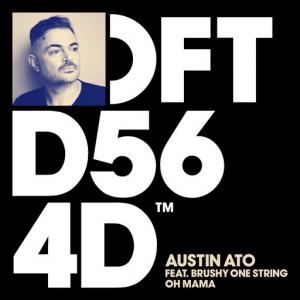 poster for Oh Mama (feat. Brushy One String) (Extended Mix) - Austin Ato