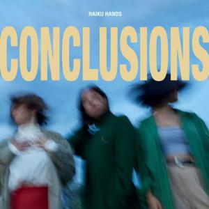 poster for Conclusions (feat. Suburban Dark) - Haiku Hands