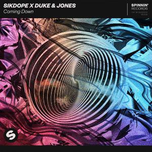 poster for Coming Down - Sikdope & Duke & Jones