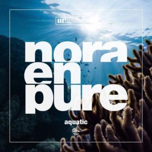 poster for Aquatic - Nora En Pure