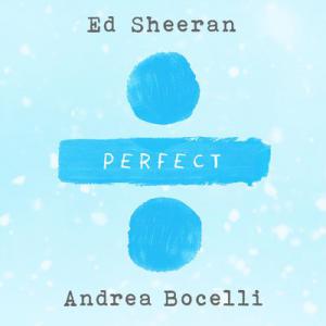 poster for Perfect Symphony with Andrea Bocelli - Ed Sheeran, Andrea Bocelli