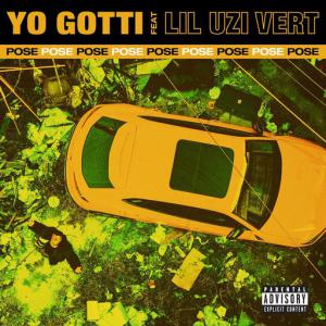 poster for Pose (feat. Lil Uzi Vert) - Yo Gotti