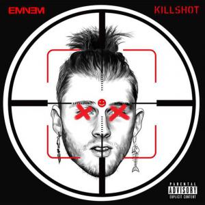 poster for Killshot - Eminem