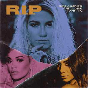 poster for R.I.P. (feat. Rita Ora & Anitta) - Sofia Reyes
